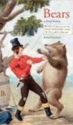 Bears: A Brief History