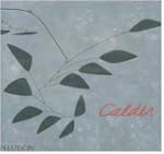 Calder: Gravity and Grace