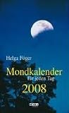 Produkt-Bild: Mondkalender f&uuml;r jeden Tag 2008: Abrei&szlig;kalender