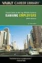 Vault Guide to the Top Middle East Banking Employers