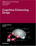 Cognitive Enhancing Drugs (Milestones in Drug Therapy)