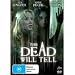 DVD : The Dead Will Tell [ NON-USA FORMAT, PAL, Reg.4 Import - Australia ]