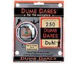 Dumb Dares for the Workplace