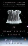  : THE MEMORY KEEPER'S DAUGHTER (PENGUIN BOOKS)