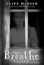 Breathe: A Ghost...