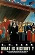 What is History?: The George Macaulay Trevelyan Lectures Delivered in the University of Cambridge (Penguin History)