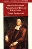 Principles of Human Knowledge and Three Dialogues (Oxford Worlds Classics)