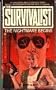The Nightmare Begins (The Survivalist #2)