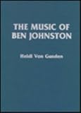 The Music of Ben Johnston