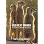 Meerkat Manor: Flower Of The Kalahari