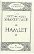 The Sixty-Minute Shakespeare: Hamlet (Classics for All Ages)