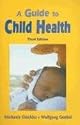 A Guide to Child Health