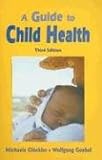 A Guide to Child Health