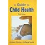 A Guide to Child Health