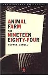 Animal Farm and Nineteen Eighty-Four