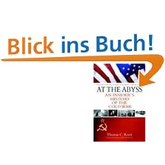 At the Abyss: An Insider's History of the Cold War