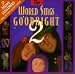 World Sings Goodnight 2