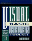 Visual Basic Developer's Toolkit: Performance Optimization, Rapid Application Development, Debugging, and Distribution