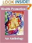Health Promotion: An Anthology