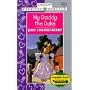 My Daddy the Duke (Harlequin American Romance, No. 735)