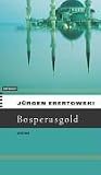 Bosporusgold. Eugen Meuniers zweiter Fall