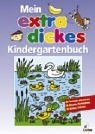 Mein extradickes Kindergartenbuch - Katrin Merle