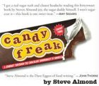 Candyfreak: A Journey Through the Chocolate Underbelly of America (Unabridged)