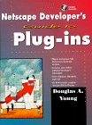 Netscape Developer s Guide to Plug-Ins