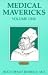 Book Medical Mavericks