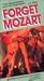 VHS : Forget Mozart