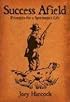 Success Afield: Stories Of A Sportsman's Life