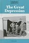 The Great Depression (Opposing Viewpoints Digests)