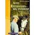Altes Reiterwissen - neu entdeckt