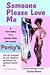 Someone Please Love Me: A True Story of a Dancer from the Movie Porky's.