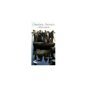 Charlotte Forten's Mission [VHS]