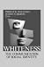 Whiteness: The Communication of Social Identity