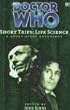 Life Science: A Short-story Collection (Doctor Who: Short Trips)
