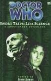 Life Science: A Short-story Collection (Doctor Who: Short Trips)