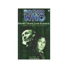 Life Science: A Short-story Collection (Doctor Who: Short Trips)