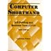 Computer Shorthand: Skill Building and Realtime Transcription (3rd Edition)