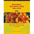 Saucen, Salsas und Salate