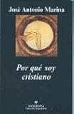 Por Que Soy Cristiano / Why I Am Christian (Coleccion Argumentos)