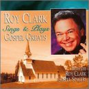 Roy Clark Sings & Plays Gospel Greats