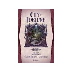 City of Fortune: Elidor Trilogy, Volume Three: v. 3