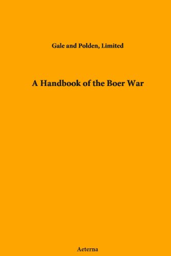 A Handbook of the Boer War