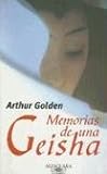 Memoirs of a Geisha