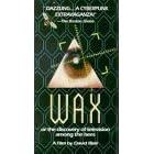 Wax: Discovery of Television Among the Bees [VHS]