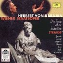 R Strauss: Die Frau ohne Schatten