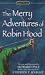 The Merry Adventures of Robin Hood