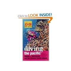 Diving the Pacific: Vol 1: Micronesia and the Western Pacific Islands: Vol 1 (Periplus Action Guides)